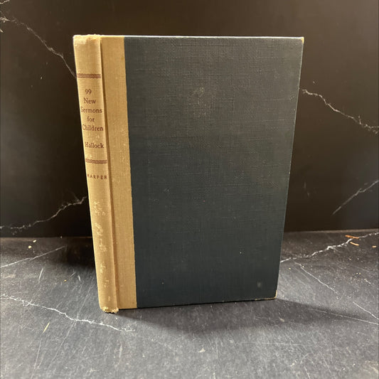 ninety-nine new sermons for children book, by rev. g. b. f. hallock, m.a., d.d., 1937 Hardcover image 1