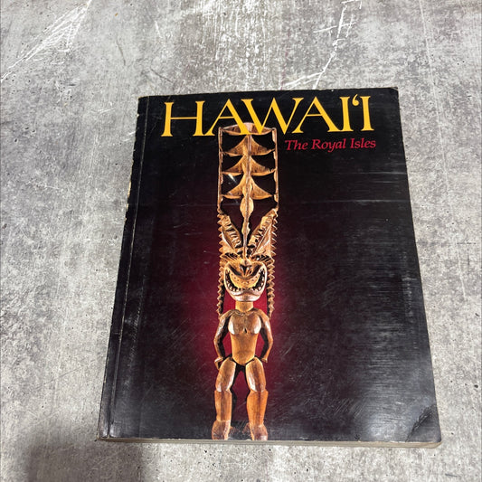 no. 2 hawai'i: the royal isles book, by Roger G. Rose, 1980 Paperback image 1