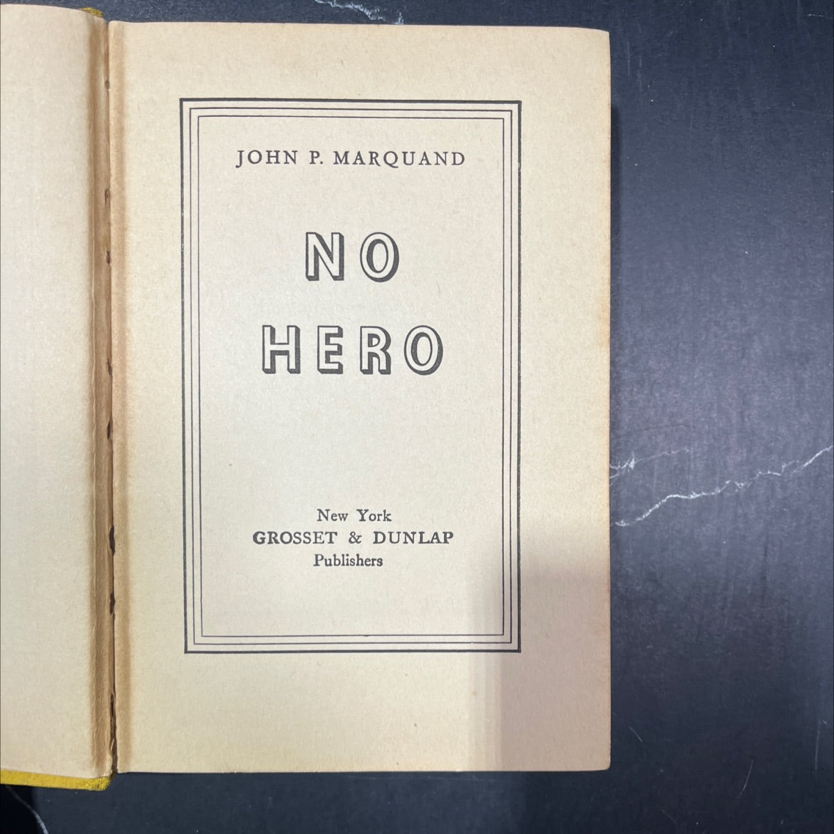 no hero book, by john p. marquand, 1935 Hardcover image 2
