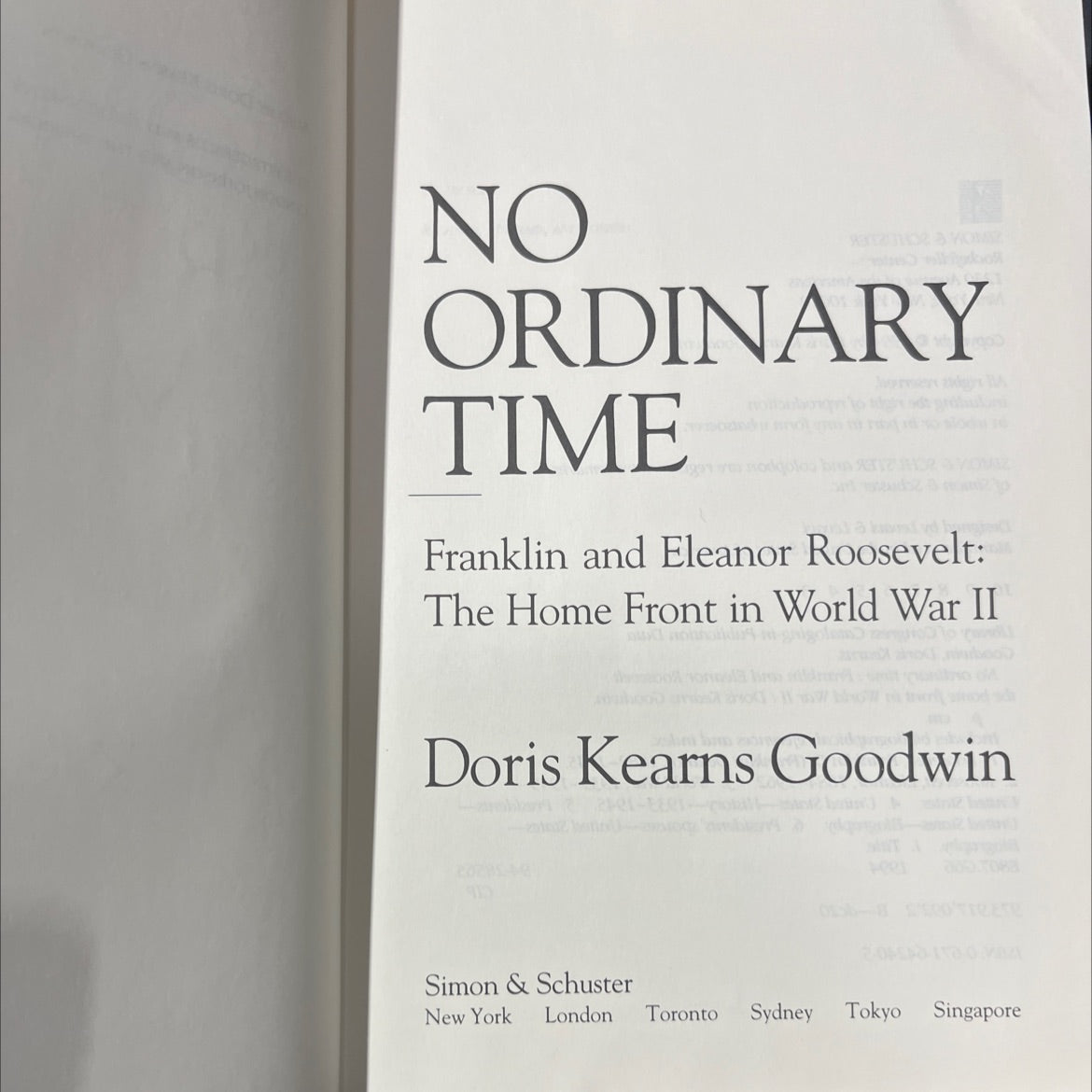 SIGNED no ordinary time: franklin and eleanor roosevelt: the home front in world war ii book, by doris kearns goodwin, image 2