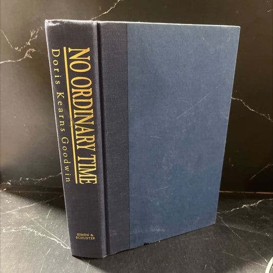 SIGNED no ordinary time: franklin and eleanor roosevelt: the home front in world war ii book, by doris kearns goodwin, image 1