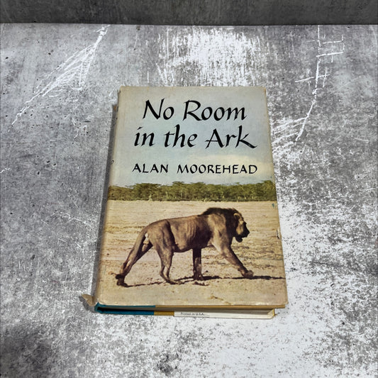 no room in the ark book, by alan moorehead, 1959 Hardcover image 1