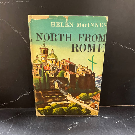 north from rome book, by helen macinnes, 1958 Hardcover image 1