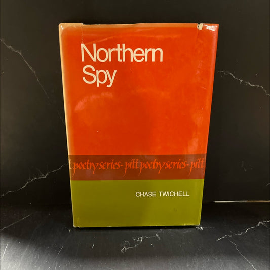 northern spy book, by Chase Twichell, 1981 Hardcover image 1