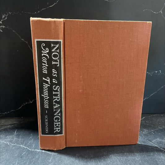 not as a stranger book, by morton thompson, 1954 Hardcover image 1
