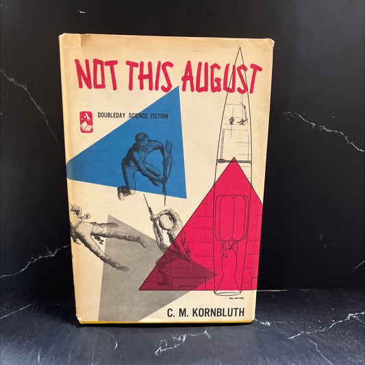 not this august book, by c. m. kornbluth, 1955 Hardcover image 1