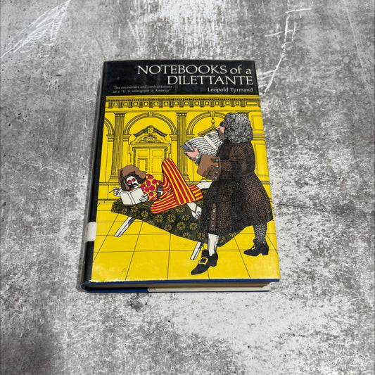 notebooks of leopold tyrmand a dilettante book, by Leopold Tyrmand, 1970 Hardcover image 1