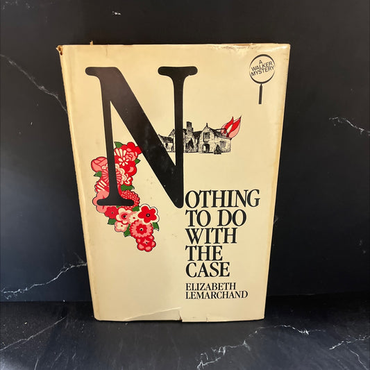 nothing to do with the case book, by elizabeth lemarchand, 1981 Hardcover image 1