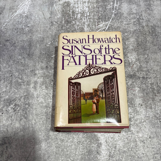 of the sins fathers book, by Susan Howatch, 1980 Hardcover image 1