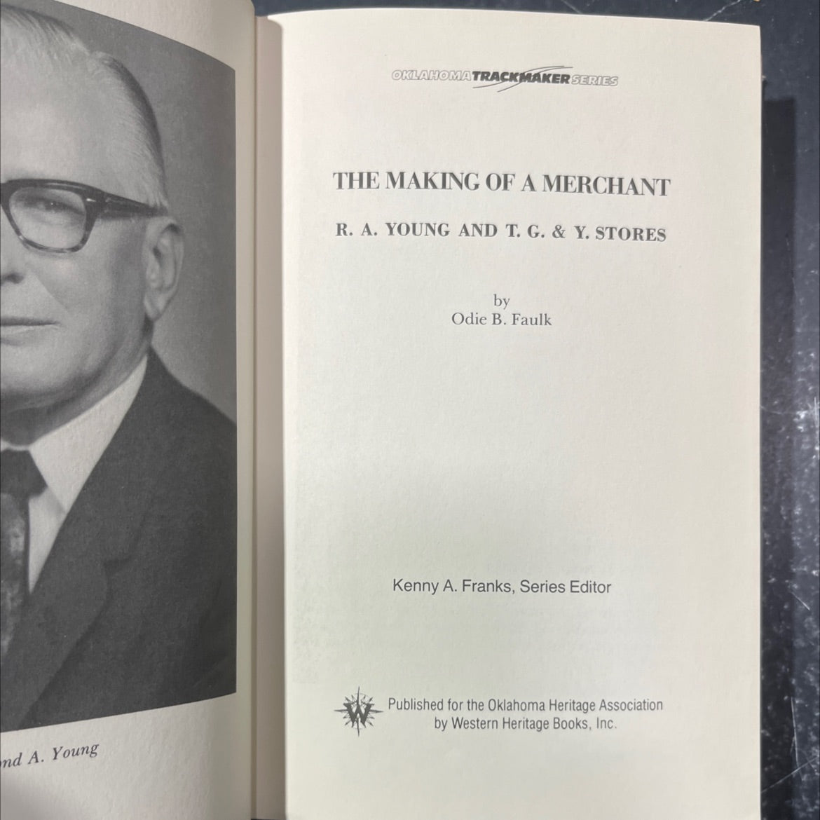 oklahomatrackmaker series the making of a merchant r. a. young and t. g. & y. stores book, by odie b. faulk kenny a. image 2