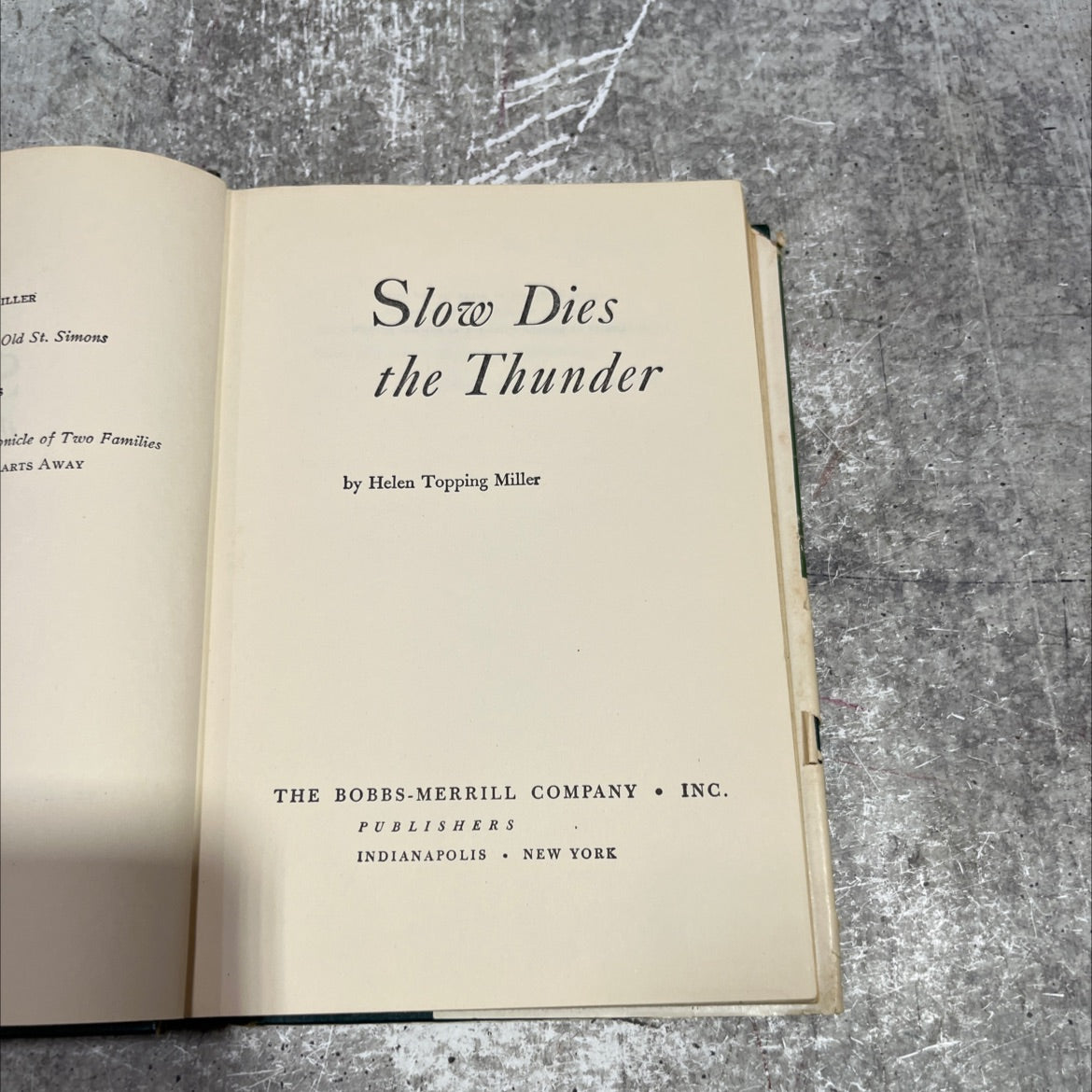 old st. simons slow dies the thunder nicle of two families arts away book, by helen topping miller, 1955 Hardcover image 2