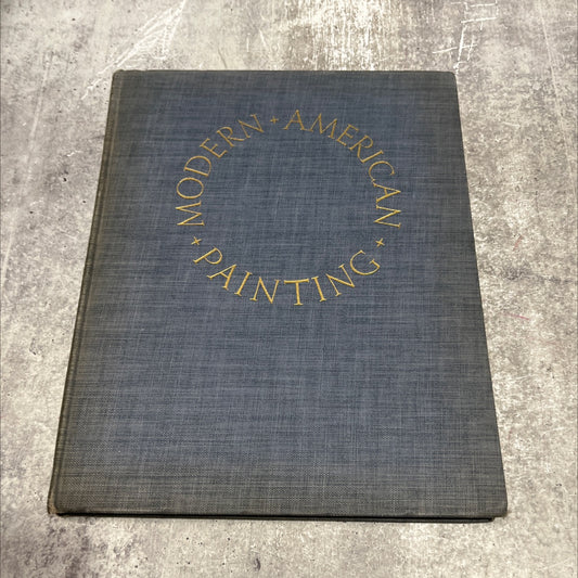 om ma modern american painting book, by peyton boswell, jr., 1940 Hardcover image 1
