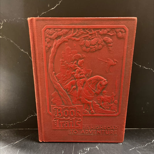on the highroad to adventure book, by unknown, 1946 Hardcover image 1