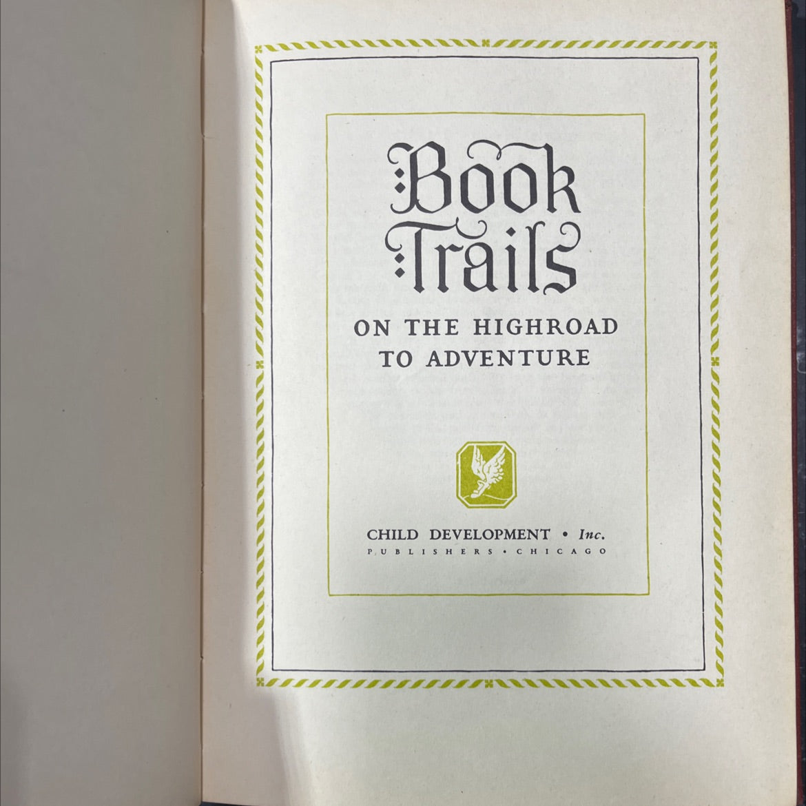 on the highroad to adventure book, by unknown, 1946 Hardcover image 2