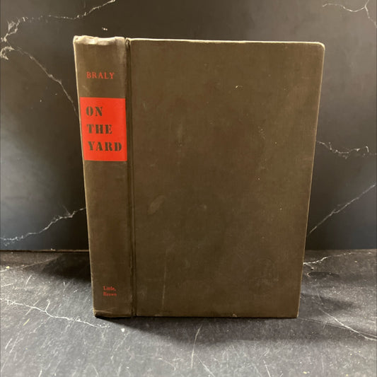 on the yard book, by malcolm braly, 1967 Hardcover image 1