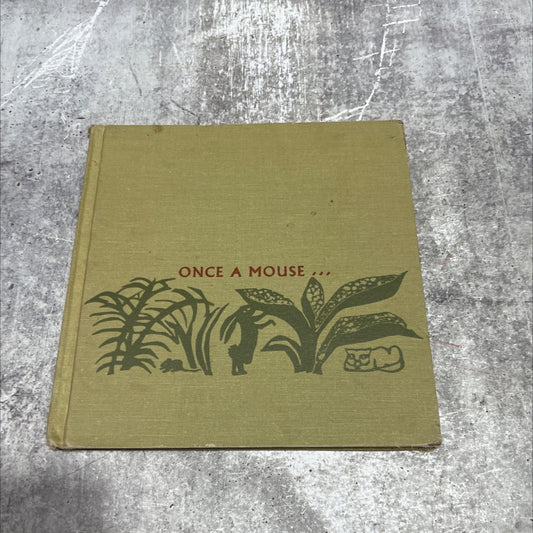 once a mouse a fable cut in wood book, by marcia brown, 1961 Hardcover image 1