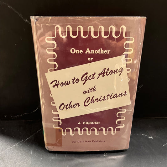one another or how to get along with other christians book, by j. nieboer, 1953 Hardcover image 1