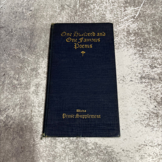 one hundred and one famous poems with a prose supplement book, by roy j. cook, 1929 Hardcover image 1
