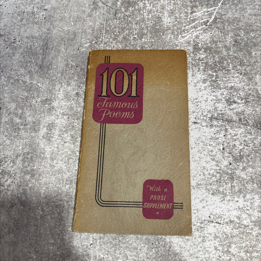 one hundred and one famous poems with a prose supplement book, by roy j. cook, 1929 Paperback image 1