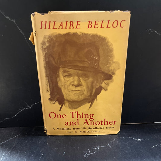 one thing and another book, by hilaire belloc, 1955 Hardcover image 1