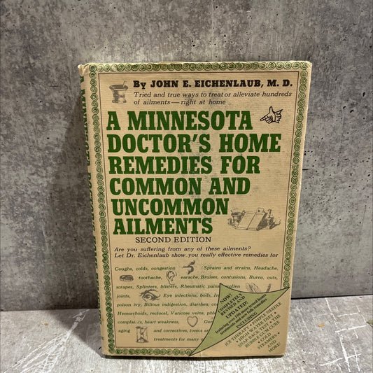 onics and refreshers a minnesota doctor's home remedies for common and uncommon ailments second edition book, by john image 1