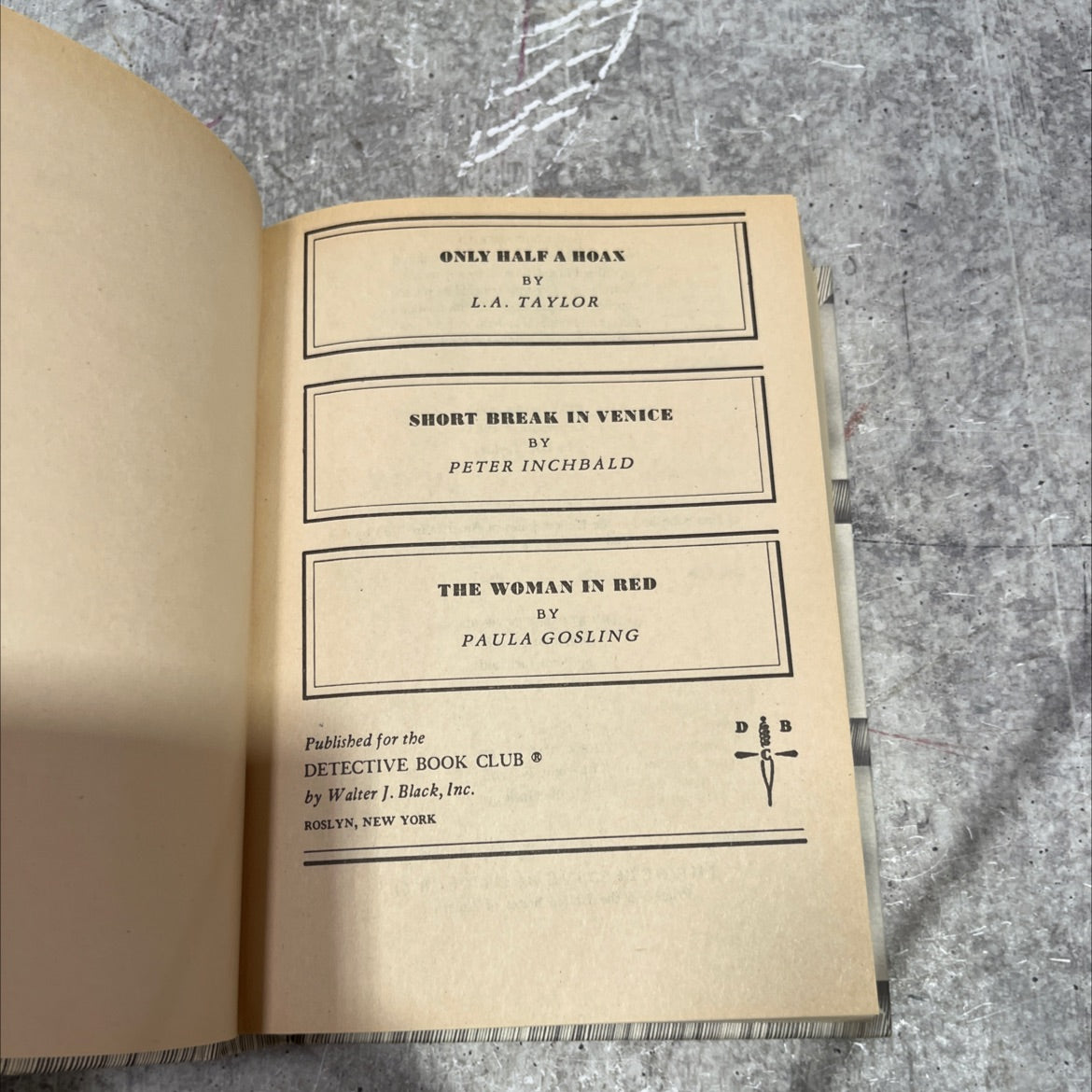 only half a hoax book, by l.a. taylor, 1983 Hardcover image 2