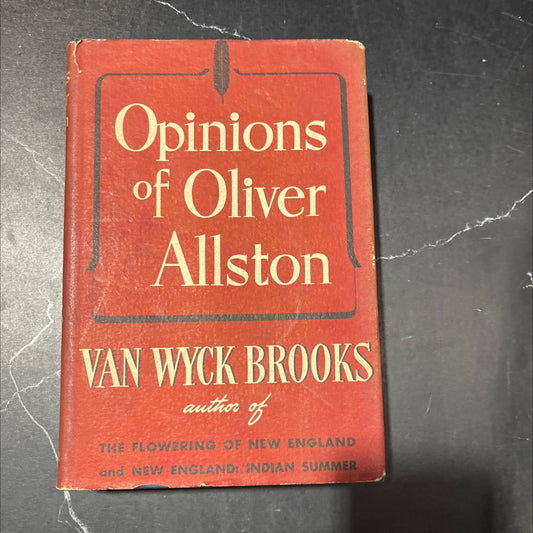 opinions of oliver allston book, by van wyck brooks, 1941 Hardcover image 1