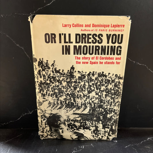 or i'll dress you in mourning book, by larry collins and dominique lapierre, 1968 Hardcover image 1