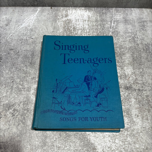 our st singing world singing teenagers songs for youth book, by lilla belle pitts, mabelle glenn, lorraine e. watters, image 1