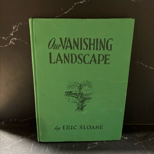 our vanishing landscape book, by eric sloane, 1955 Hardcover image 1
