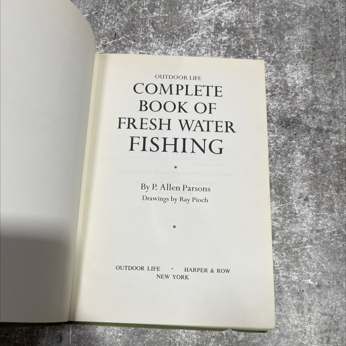 outdoor life complete book of fresh water fishing book, by P. Allen Parsons, 1965 Hardcover image 2