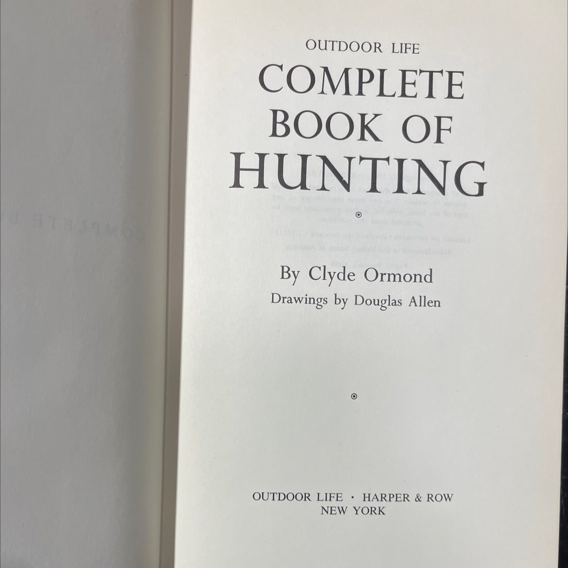 outdoor life complete book of hunting book, by Clyde Ormond, 1966 Hardcover image 2