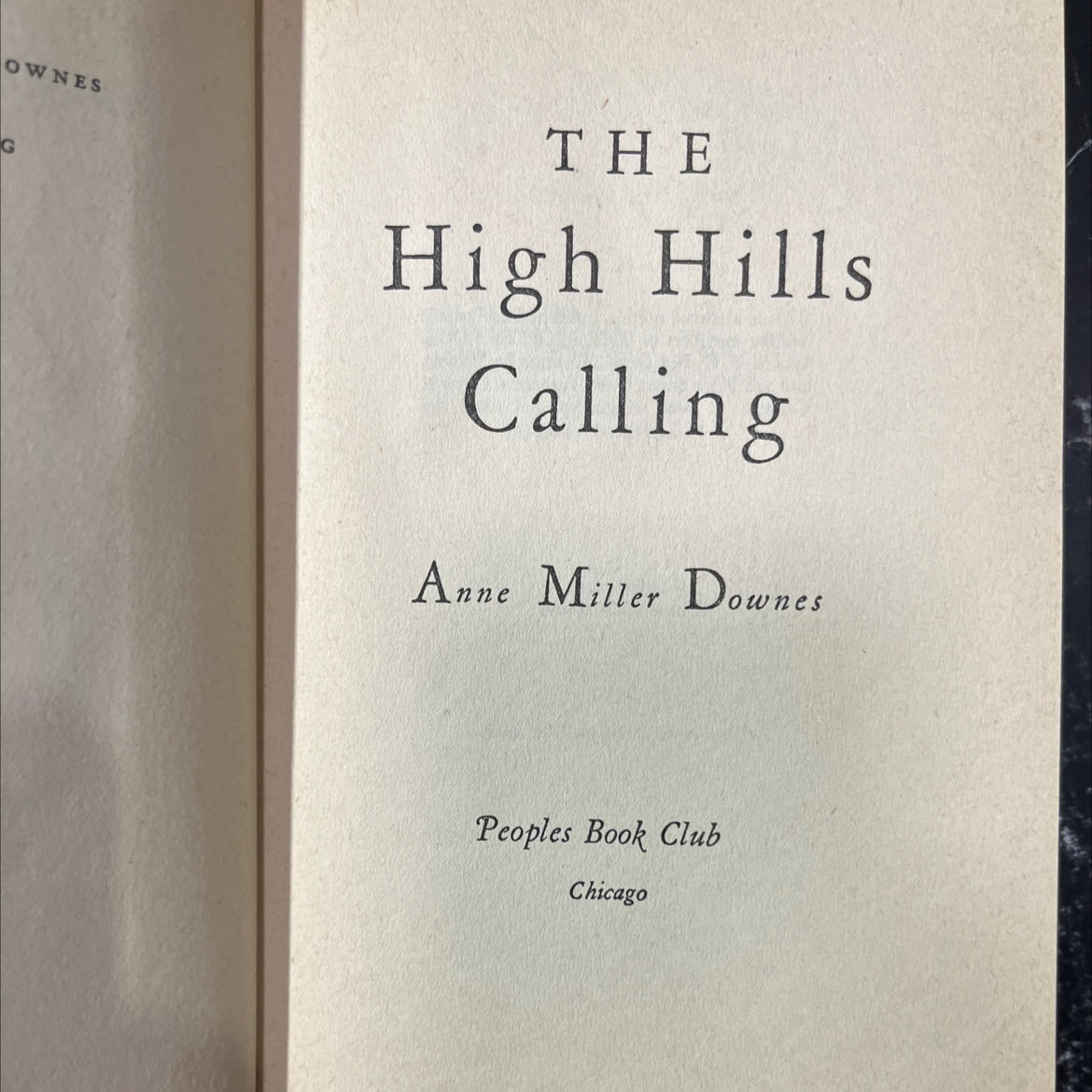owns the high hills calling book, by Anne Miller Downes, 1951 Hardcover image 2