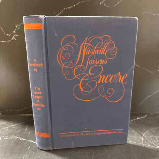 pashville season's encore a cookbook book, by junior league of nashville, inc., 1977 Hardcover image 1