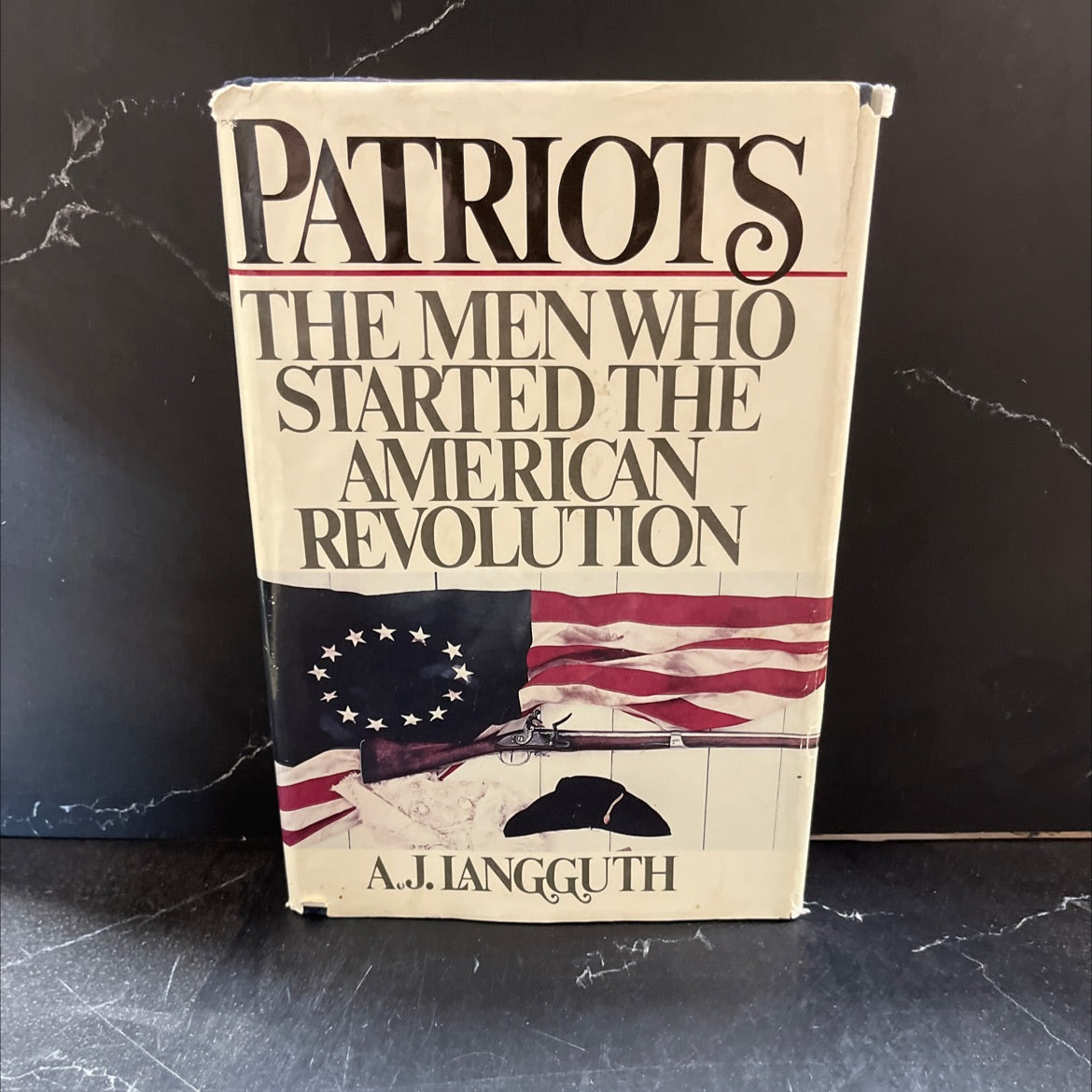 patriots book, by A. J. Langguth, 1988 Hardcover image 1
