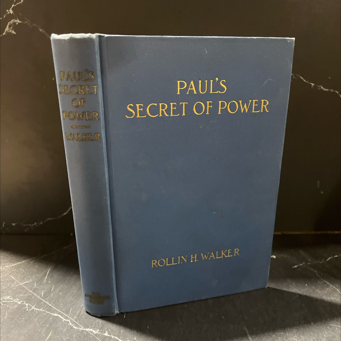 paul's secret of power book, by rollin h. walker, 1935 Hardcover image 1