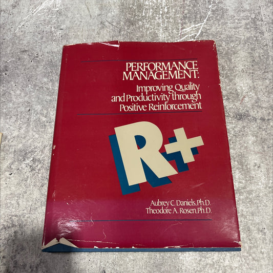 performance management: improving quality and productivity through positive reinforcement book, by aubrey c. daniels, image 1