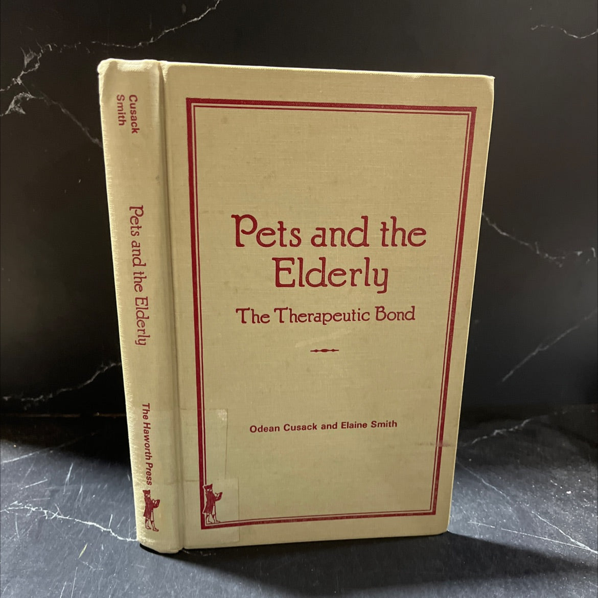 pets and the elderly: the therapeutic bond book, by odean cusack, elaine smith, 1984 Hardcover image 1