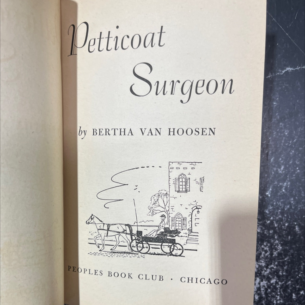 petticoat surgeon book, by bertha van hoosen, 1947 Hardcover image 2