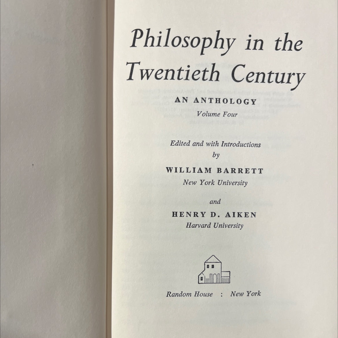 philosophy in the twentieth century an anthology volume four book, by william barrett, henry d. aiken, 1962 Hardcover image 2