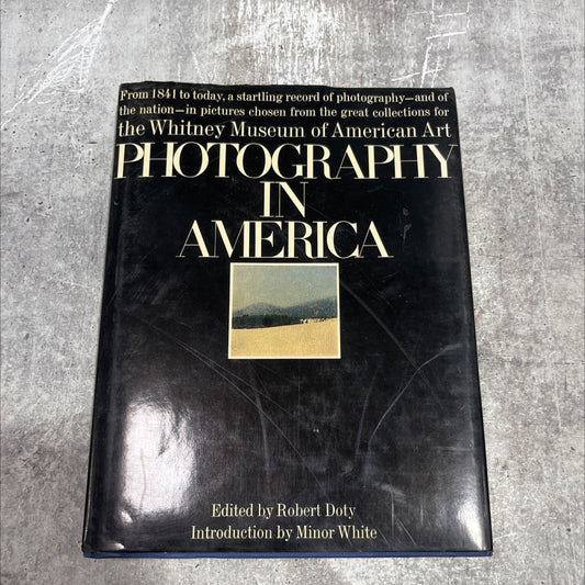 photography in america book, by Robert M. Doty, 1982 Hardcover image 1