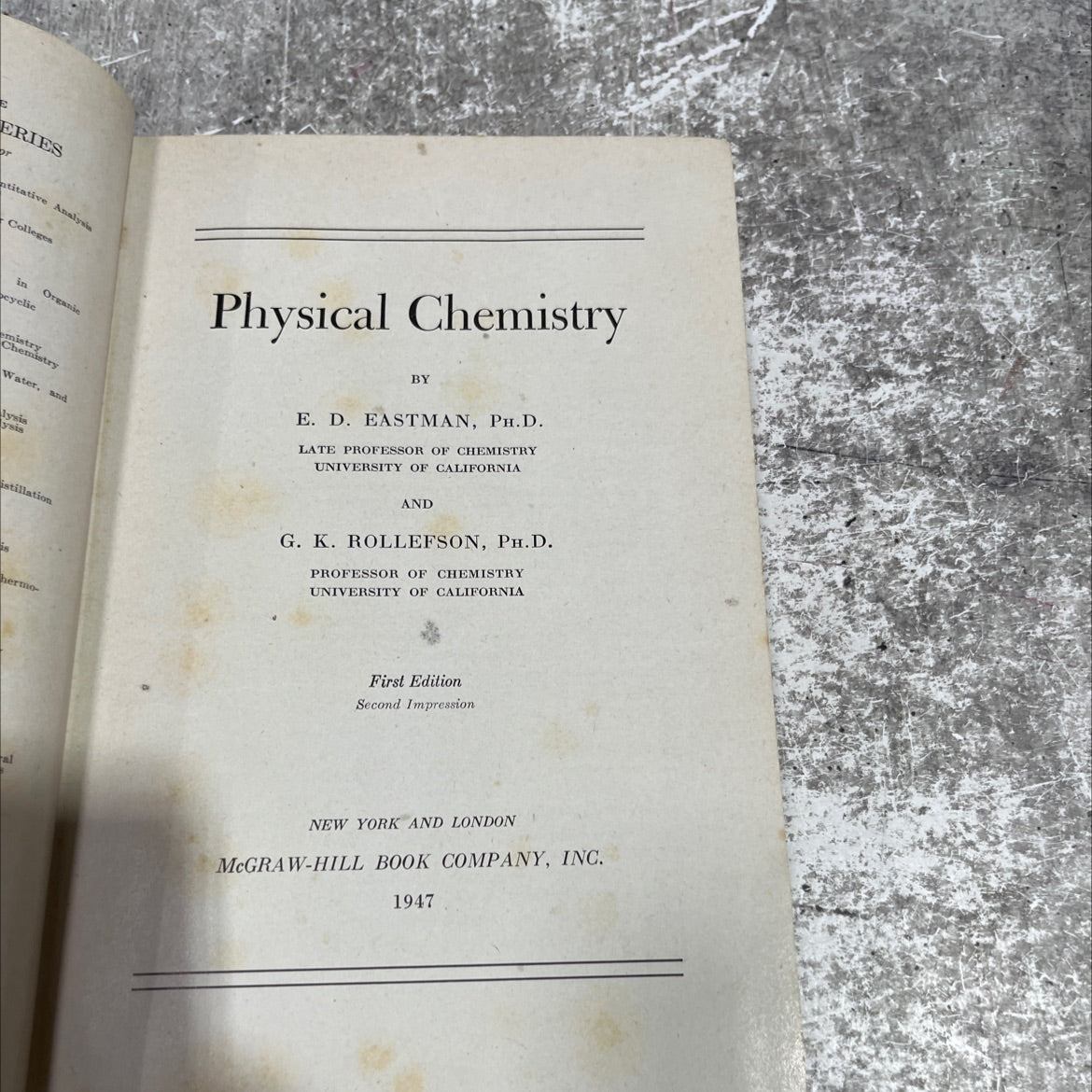 physical chemistry book, by e. d. eastman, ph.d. and g. k. rollefson, ph.d., 1947 Hardcover image 2