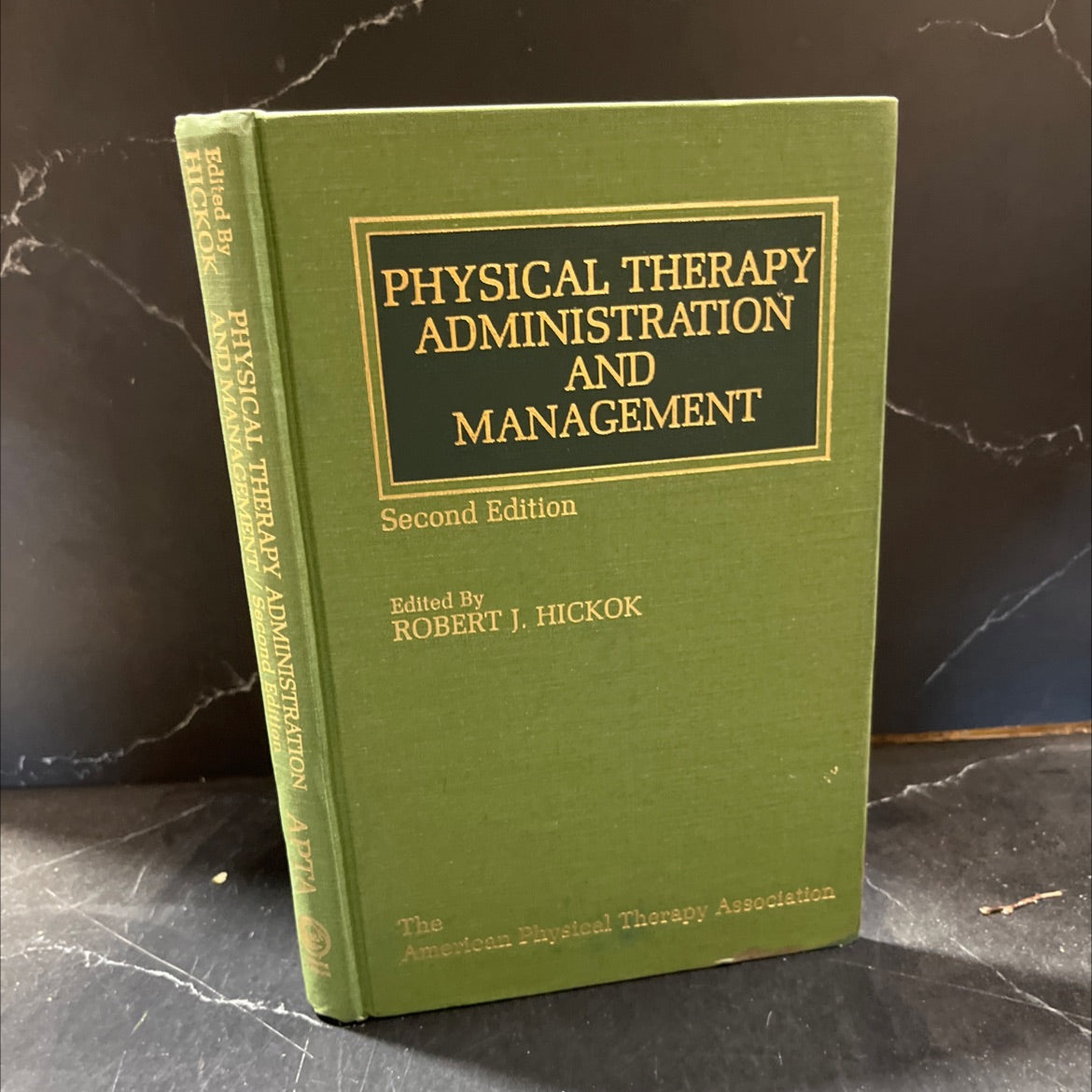 physical therapy administration and management book, by robert j. hickok, 1982 Hardcover image 1