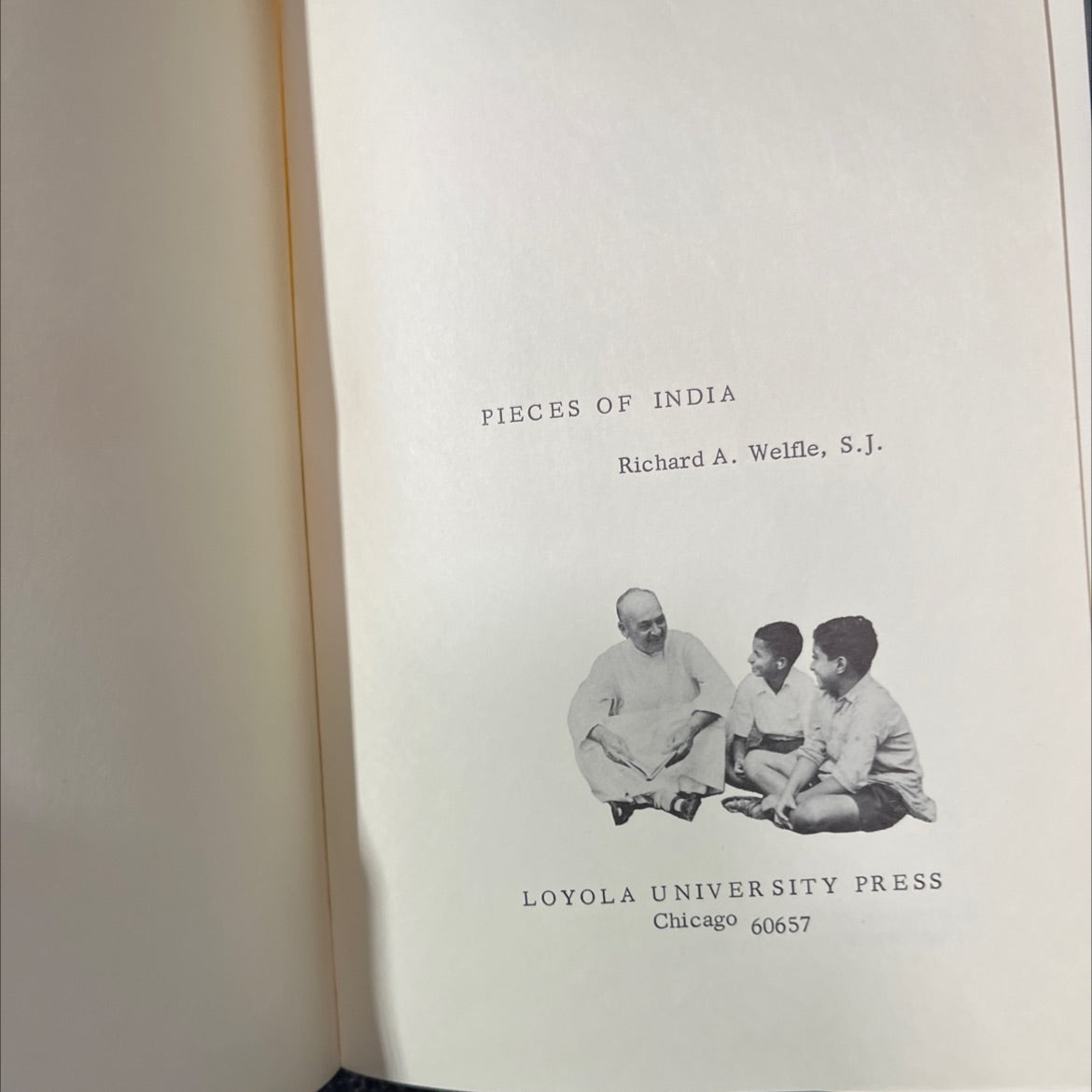 pieces of india book, by richard a. welfle, s.j., 1963 Hardcover image 2