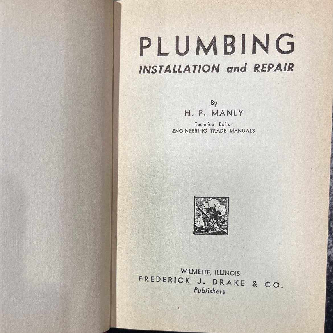 plumbing installation and repair book, by h. p. manly, 1950 Hardcover image 2