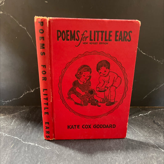 poems for little ears book, by kate cox goddard, 1944 Hardcover image 1