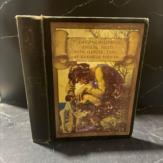 poems of childhood book, by evgene field, 1922 Hardcover image 1