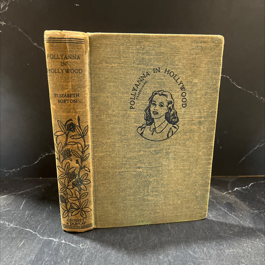 pollyanna in hollywood book, by elizabeth borton, 1931 Hardcover image 1