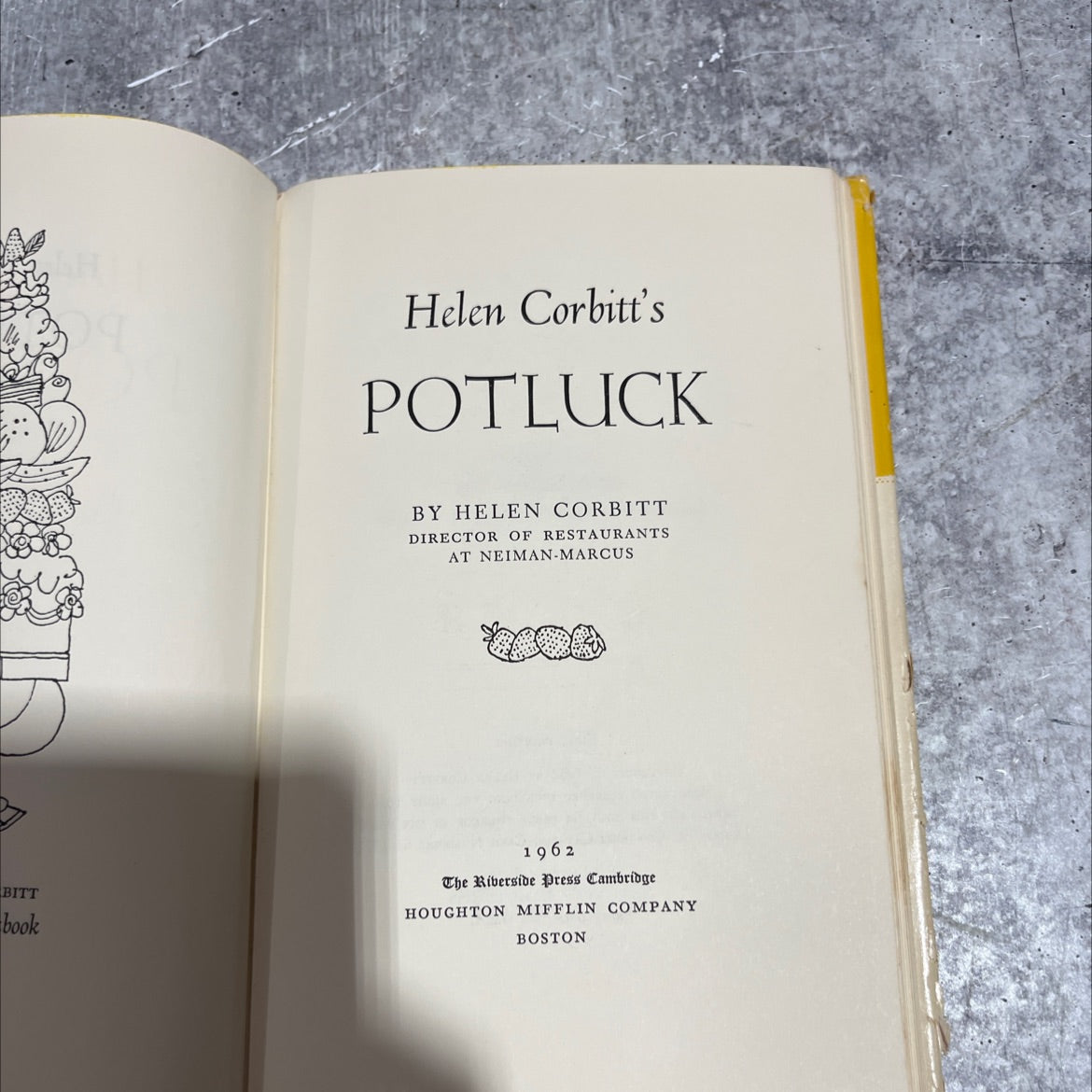 potluck by helen corbitt book, by helen corbitt, 1962 Hardcover image 2