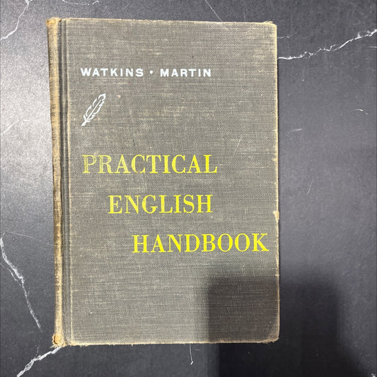 practical english handbook book, by Floyd C. Watkins, Edwin T. Martin, 1961 Hardcover image 1